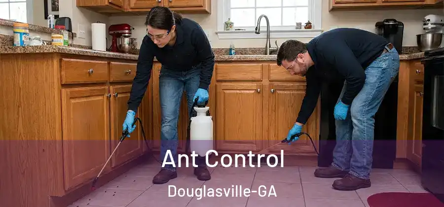 Ant Control Douglasville-GA
