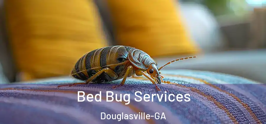  Bed Bug Services Douglasville-GA