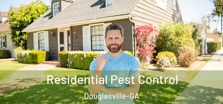  Residential Pest Control Douglasville-GA